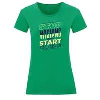 Тениска "Start Doing" (дамска) - small - 15