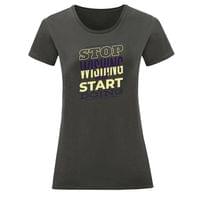 Тениска "Start Doing" (дамска) - small - 16