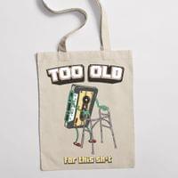 Еко чанта "Too old" - small - 1