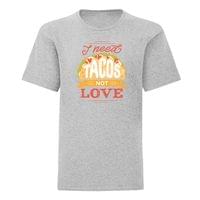 Детска тениска "I Need Tacos" - small - 2
