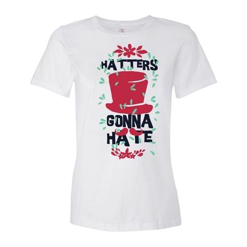 "Hatters Gonna Hate" - 2