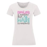 Дамска тениска "English vs. Maths" - small - 12