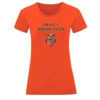 Тениска "Not A Morning Person" (дамска) - small - 10