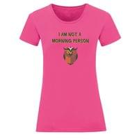 Тениска "Not A Morning Person" (дамска) - small - 12