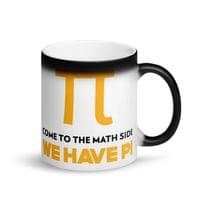 Магическа чаша "We Have Pi" - small - 2