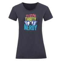 Дамска тениска "Dirty Thirty" - small - 7