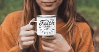 Емайлирано канче "Faith Can Move Mountains" - small - 7
