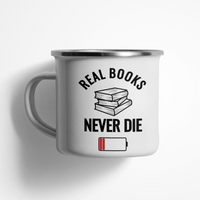 Емайлирано канче "Books Never Die" - small - 0