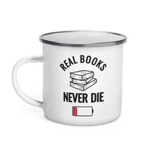 Емайлирано канче "Books Never Die" - 2