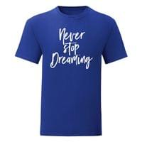 Мъжка тениска "Never stop dreaming" - small - 0
