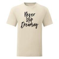 Мъжка тениска "Never stop dreaming" - small - 2