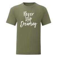 Мъжка тениска "Never stop dreaming" - small - 9