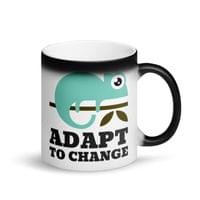 Магическа чаша "Adapt To Change" - small - 2