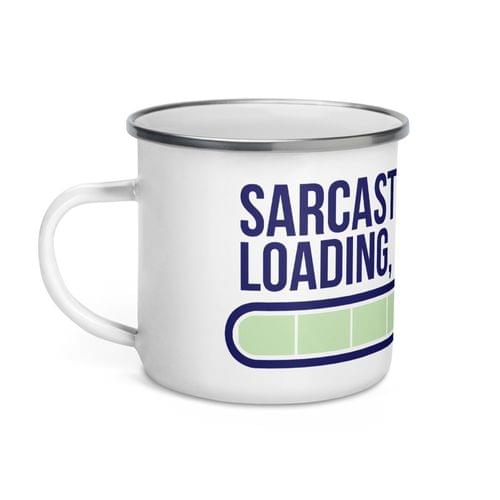 Емайлирано канче "Sarcastic Comment" - 2