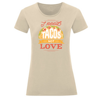 Тениска "I Need Tacos" (дамска) - small - 12