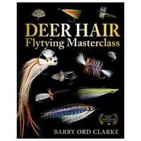 The Feather Bender’s Deer Hair Masterclass - Barry Ord... - 1