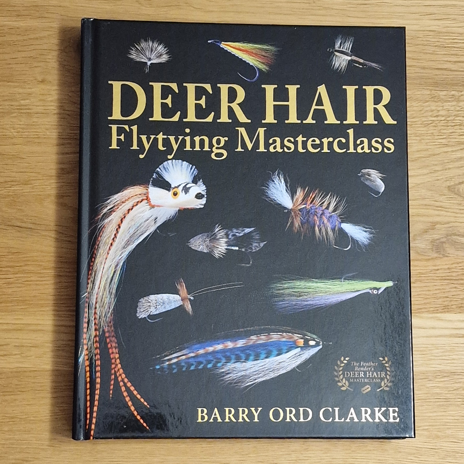 Книга The Feather Bender’s Deer Hair Masterclass - Barry...